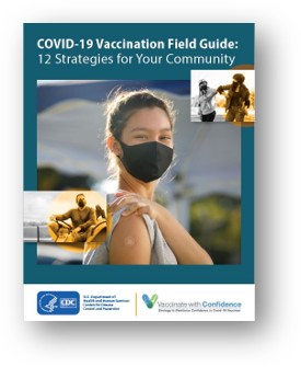 A Field Guide to Support the Work of Health Departments and Community Organizations